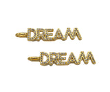 CZ Micro Pave Dream Word Pendant/Charm,Cubic Zirconia Charm, Necklace Bracelet Charm Pendant,6x34mm, Sku#Z1289