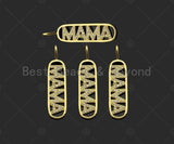 CZ Micro Pave Mama Word On Long Oval Frame Shape Pendant, 18K Gold Filled Charm, DIY Mother's Day Necklace Bracelet Pendant,9x36mm,Sku#JL49