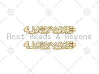 CZ Micro Pave Lucky Me Word Connector, 18K Gold Filled Link Connector, Necklace Bracelet Connector, 6x43mm,sku#LK450