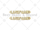 CZ Micro Pave Lucky Me Word Connector, 18K Gold Filled Link Connector, Necklace Bracelet Connector, 6x43mm,sku#LK450