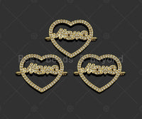 Gold Filled CZ Micro Pave Mama Word On Heart Shape Connector,18K Gold Filled Mama Charm, Mother's Day Gift, 25x18mm,Sku#LD109