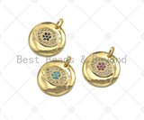 CZ Micro Pave Colorful Evil Eye On Round Coin Charms, 18k Dainty Gold Charms Pendant, Evil Eye Necklace Charms, 15x15mm, Sku#F1304