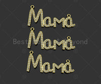 Gold Filled CZ Micro Pave Mama Word Pendant, 18K Gold Filled Mama Charm, Mother's Day Gift, Necklace Bracelet Pendant, 39x18mm,Sku#LD91