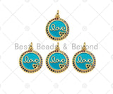 Colorful CZ Turquoise Blue Enamel Love Word On Round Coin Shape Pendant, 18K Gold Filled Enamel Love Charm,16x18mm,Sku#Y476