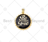 Colorful Enamel Be Free Word On Bottle Cap Pendant,18k Gold