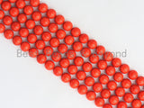 Quality Orange Mother of Pearl  Beads,6mm/8mm/10mm/12mm Round Smooth Gemstone Beads,Loose Coral Color Beads, 15.5inch strand, SKU#U422