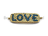 Colorful Cz Micro Pave Bar With LOVE Letter Connector,Cobalt/Fuchsia/Turquoise/Green/Multicolor Pave Connector,10x35mm, sku#E485