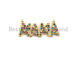 Colorful Cz Micro Pave MAMA Letter Connector/Link, Cz Pave Bracelet Necklace Connector in Gold Finish,12x28mm,sku#M276