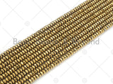 Darker Gold Hematite Rondelle Faceted Spacer Beads,2x3/2x4/3x6/3x8mm Rondelle Gold Color Hematite, 15.5" Full Strand, sku#S129